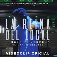 Sergio Contreras ft. Manuel Delgado - La reina del local